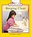 Book Keeping Clean (Rookie Read-About Health)