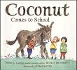 Coconut Comes to School