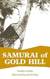 Samurai of Gold Hill Yoshiko Uchida