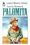 Palomita (Linford Western Library (Large Print))