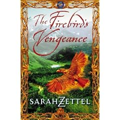 The Firebird's Vengeance: Book Three of the Isavalta Trilogy