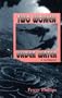 Two Women Under Water: A Confession