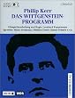 Das Wittgenstein-Programm, 2 Cassetten