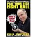 Play Your Best Eight Ball