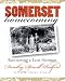 Search : Somerset Homecoming: Recovering a Lost Heritage