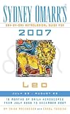 Sydney Omarrs Day-By-Day Astrological Guide for the Year 2007: Leo (Sydney Omarrs Day By Day Astrological Guide for Leo)