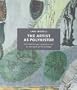 The Artist as Polyhistor: The Intellectual Superstructure in the Work of Per Kirkeby
