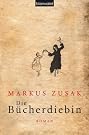 Die Bücherdiebin: Roman