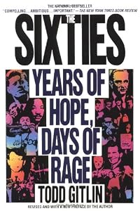 Image of The Sixties: Years of Hope, Days of Rage