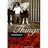 things unspoken a novel