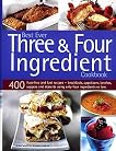 Best Ever Three & Four Ingredient Cookbook