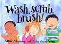 Wash, Scrub, Brush (Concept Books (Albert Whitman))