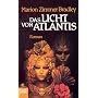 Das Licht von Atlantis von Marion Zimmer Bradley