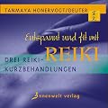 Entspannt und fit mit Reiki. CD: Drei Reiki-Kurzbehandlungen