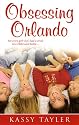 Obsessing Orlando