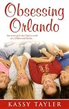 Obsessing Orlando
