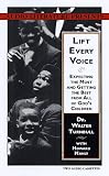 Lift Every Voice: Expecting the Most and Getting the Best from All of God's Children