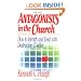 Antagonists in the Church