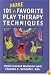 101 More Favorite Play Therapy Techniques (Child Therapy Series)
