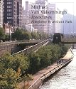 Michael Van Valkenburgh/Allegheny Riverfront Park: Source Books in Landscape Architecture