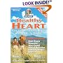 Healthy Heart: Keep Your Cardiovascular System Healthy and Fit at any Age