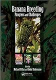 Banana breeding : progress and challenges
