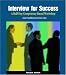 Interview for Success: A Half-Day Competency-Based Workshop Participant Workbook by Susan Lane, Anne Sandberg