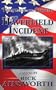 Thunder and Storm: The Haverfield Incident