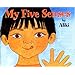 My Five Senses (A let's-read-and-find-out-book)