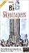 VHS : Building Big - Skyscrapers