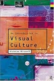 An Introduction to Visual Culture