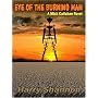Five Star First Edition Mystery - Eye of the Burning Man: A Mick Callahan Novel