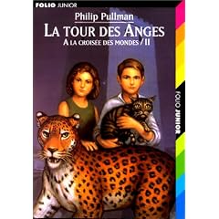 A la crois�e des mondes, tome 2 : La Tour des anges