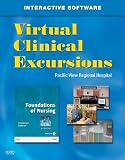 Virtual Clinical Excursions 3.0 for Foundations of Nursing, 6e