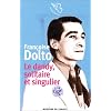 Le Dandy, solitaire et singulier
