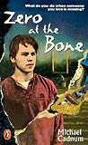 Zero at the Bone (Puffin Novel) Zero at the Bone (Puffin Novel)