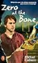 Zero at the Bone (Puffin Novel)