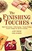 The Finishing Touches: Table Decorations, Gift Wrapping, Napkin Folding, Creative Designs for Special Occasions by Janet Bridge ISBN 157145036X