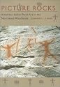 Picture Rocks: American Indian Rock Art in the Northeast Woodlands