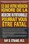 Ce que votre m�decin ignore de la m�decine nutritionnelle pourrait vous �tre fatal