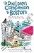 The Dog Lover's Companion to Boston: The Inside Scoop on Where to Take Your Dog (Dog Lover's Companion Guides)