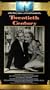 Twentieth Century [VHS]