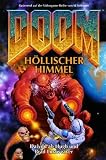 Doom, Bd - 3: H&ouml;llischer Himmel - Dafydd ab Hugh, Brad Linaweaver