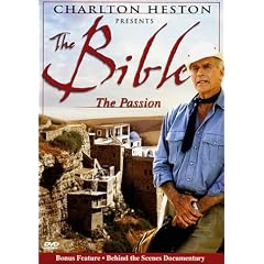 The Charlton Heston Presents The Bible: The Passion