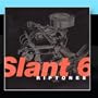Slant 6