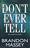 Don't Ever Tell