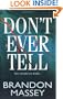 Don't Ever Tell