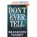 Don't Ever Tell