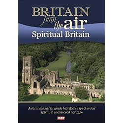 Britain From The Air: Spiritual Britain