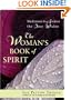 The Woman's Book of Spirit: Meditations to Awaken Our Inner Wisdom
